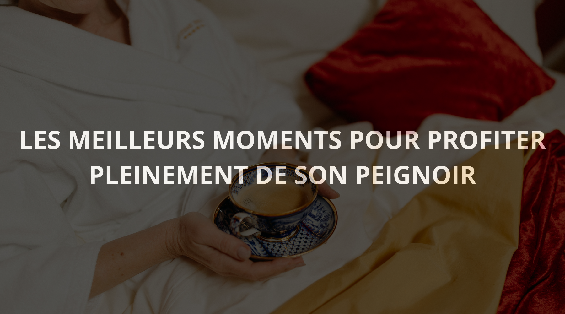 banniere-blog-peignoir-detente Image