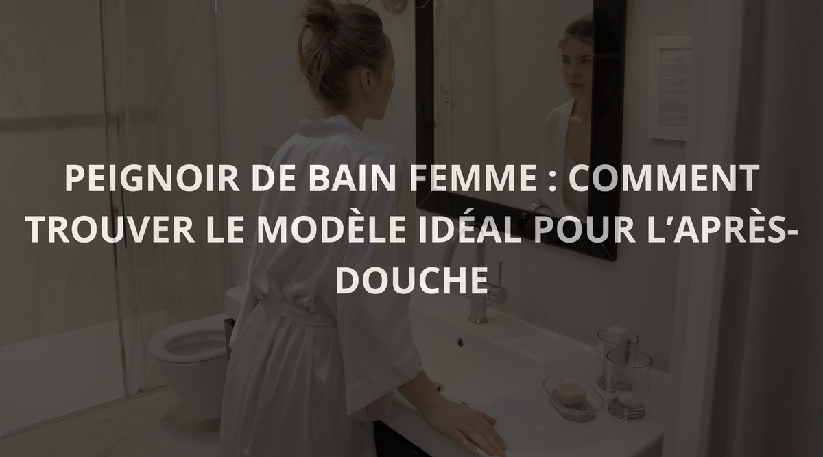 blog-peignoir-femme-apres-douche Image